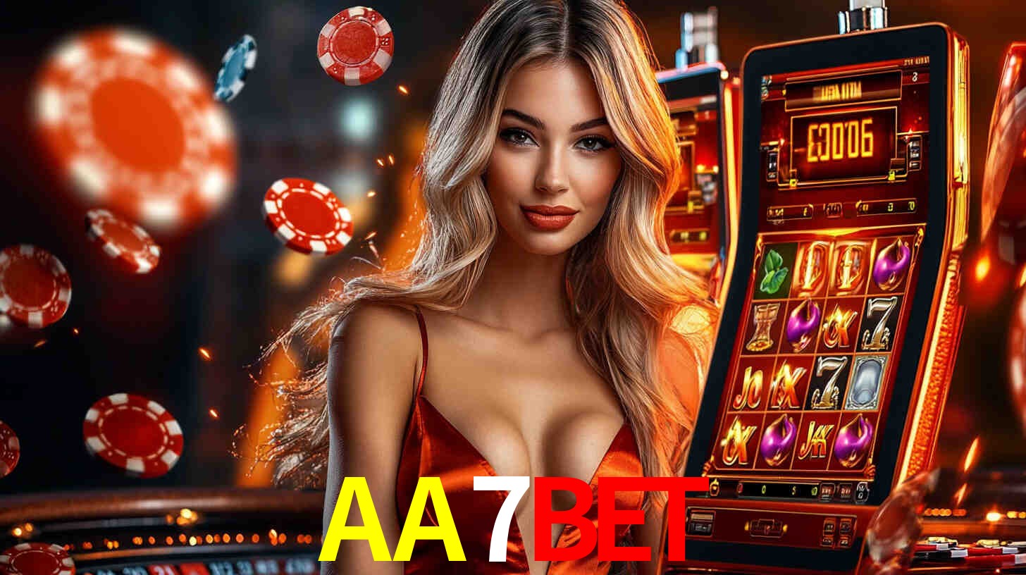 AA7BET: Jogos de Caça-Níqueis-Altas Recompensas, Roleta-Velocidade, Blackjack-Desafios Máximos